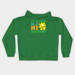 Rather Be At My Allotment Quote Kids Hoodie